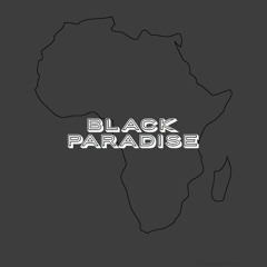 Black Paradise