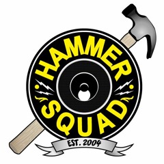 Hammer Squad Sound