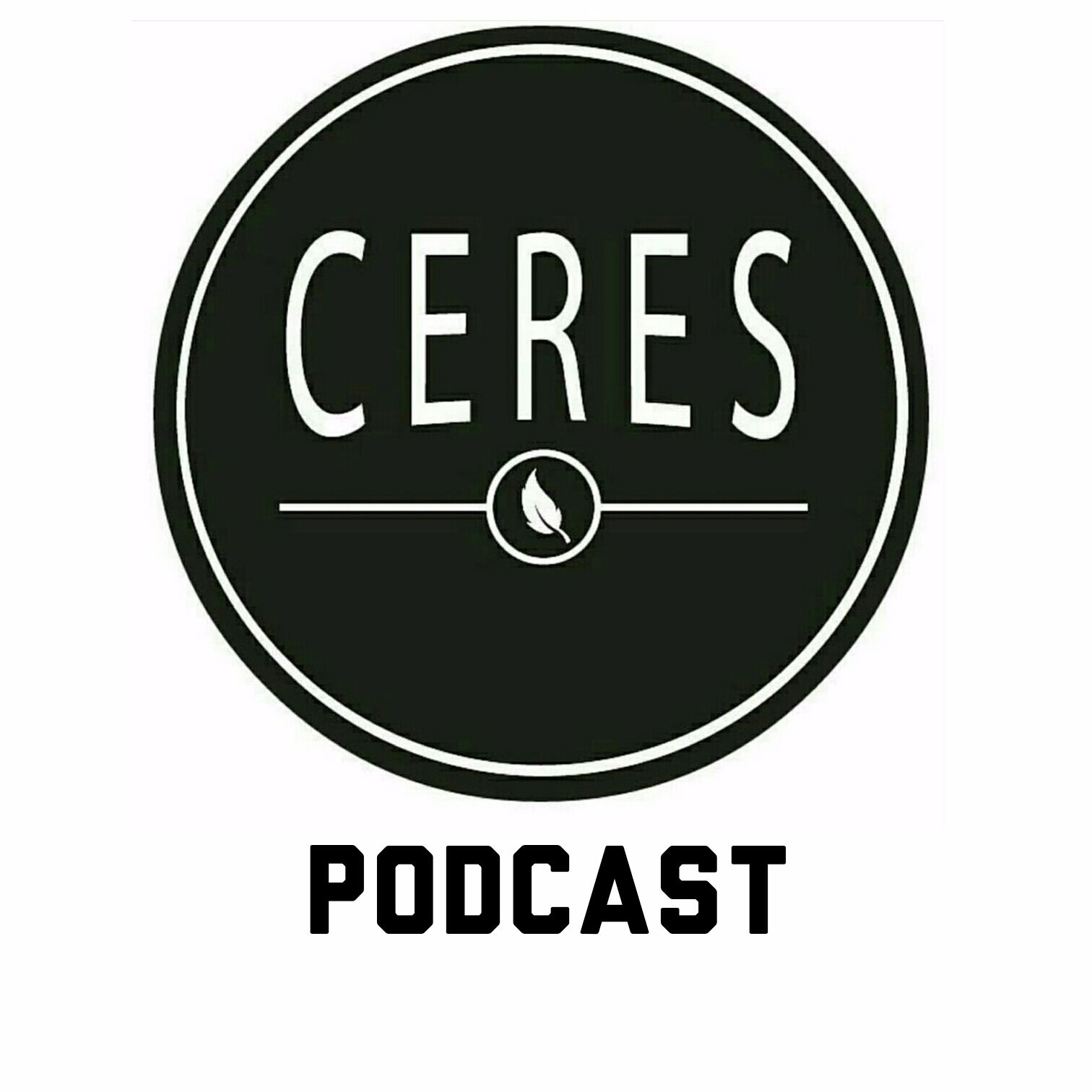 CERES PODCAST
