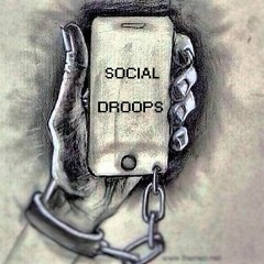 #SOCIAL'DROOP'S
