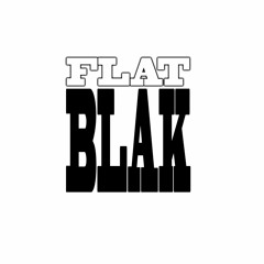 Flat Blak