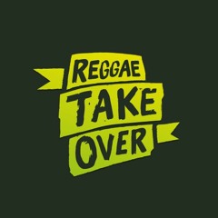 Reggae Take Over