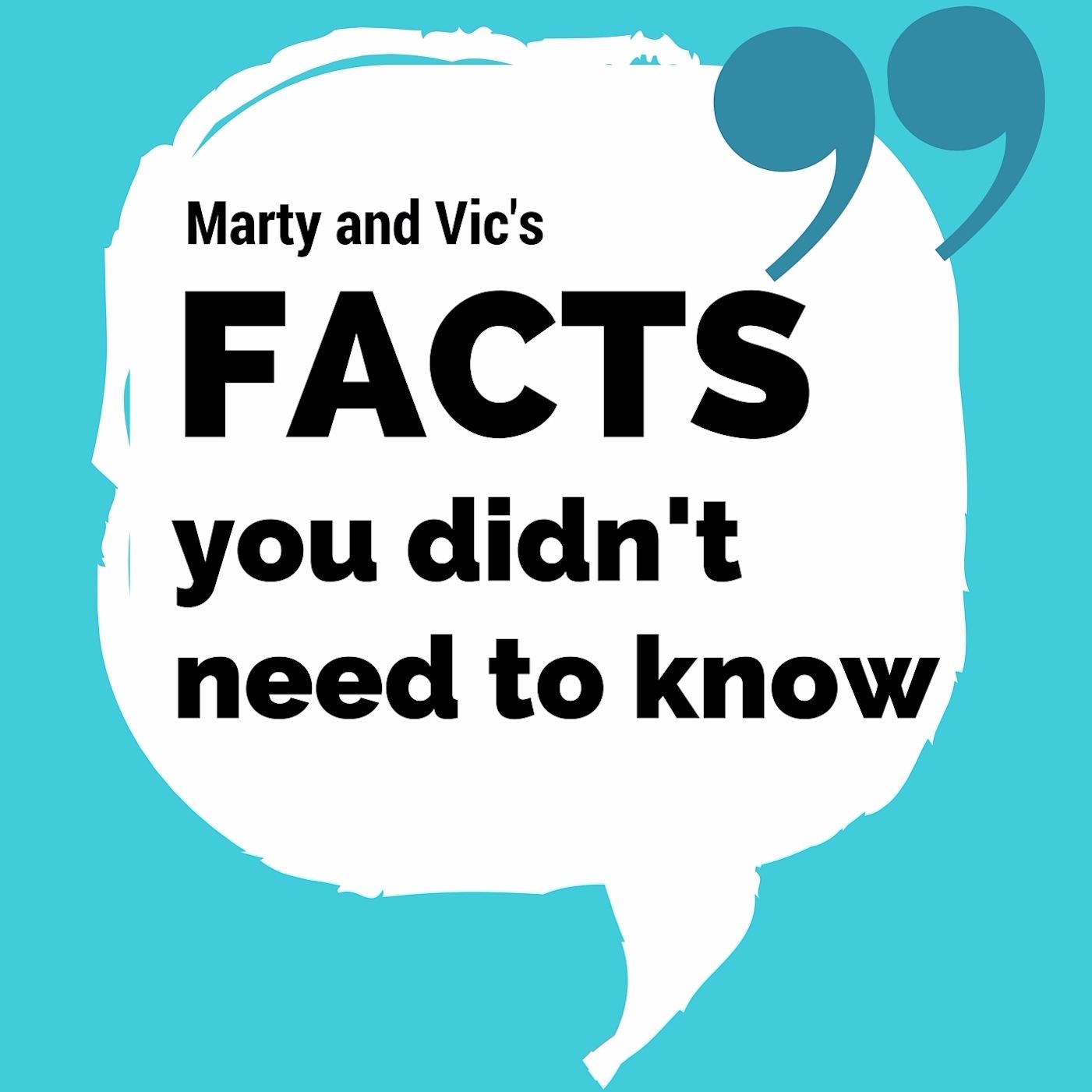 FACTS you didn't need to know