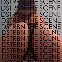 Dstrbnthescene