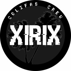 XIRIX [COLIFA$/BARDO]