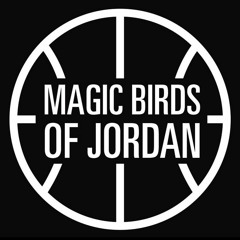 Magic Birds Of Jordan