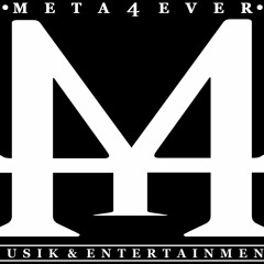 Meta4ever Musik & Entertainment