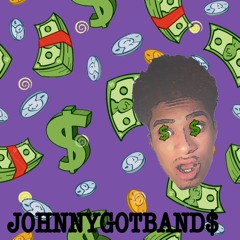 JOHNNYGOTBAND$