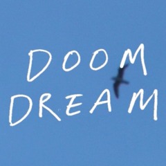 Doom Dream
