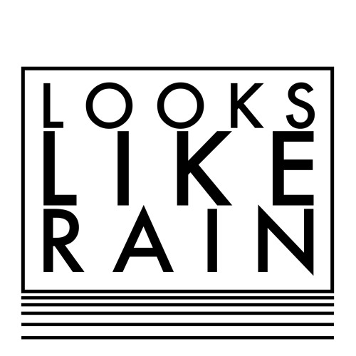 Looks Like Rain’s avatar
