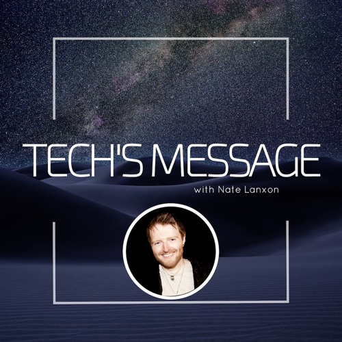 Stream Tech's Message Podcast music | Listen to songs, albums ...