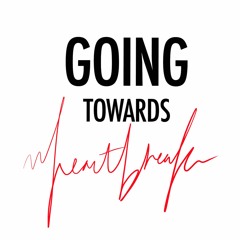 GoingTowardsHeartbreak