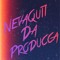 NevaQuit DaProduca
