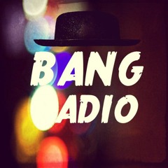Bang Radio