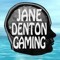 Jane Denton Gaming
