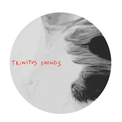 Trinitus Sounds
