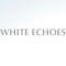 WhiteEchoes