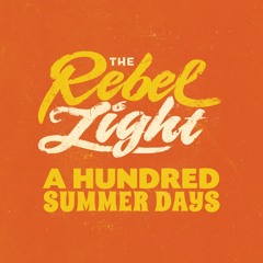 The Rebel Light