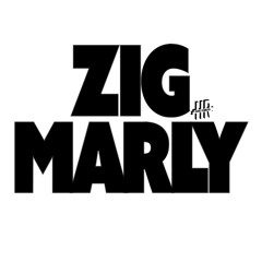 ZiGMARLY..