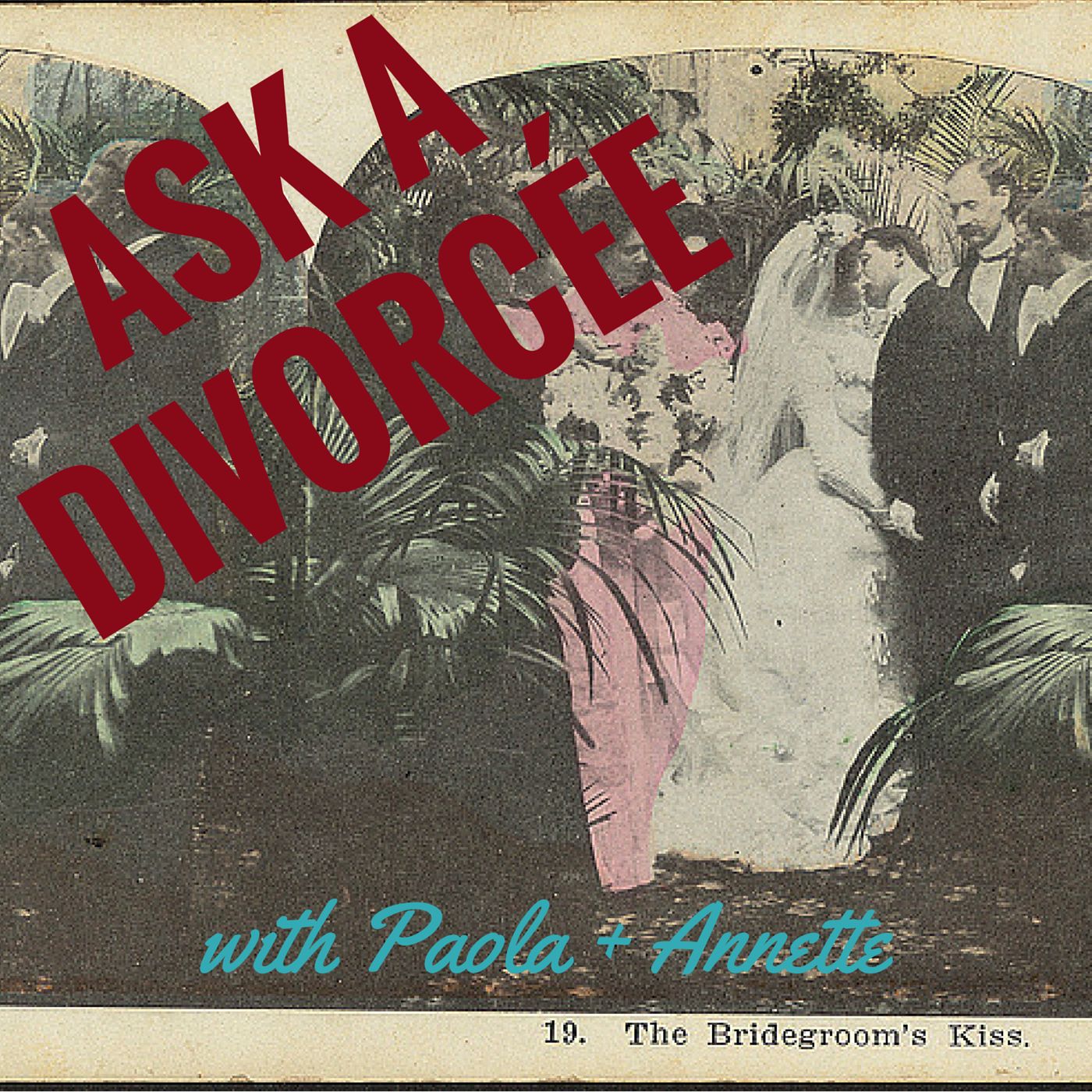 Ask A Divorcée