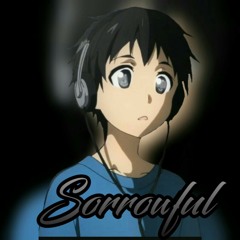Sorrowful•  悲