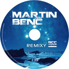 Martin Benc Remixed