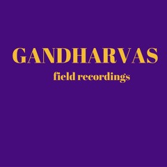 GANDHARVAS