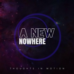 A New Nowhere