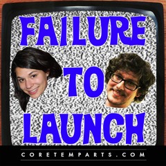 Failure To Launch Podcast