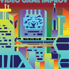 Video Game Improv Podcast