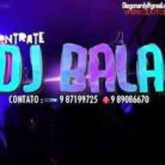 Dj Bala Sp Oficial