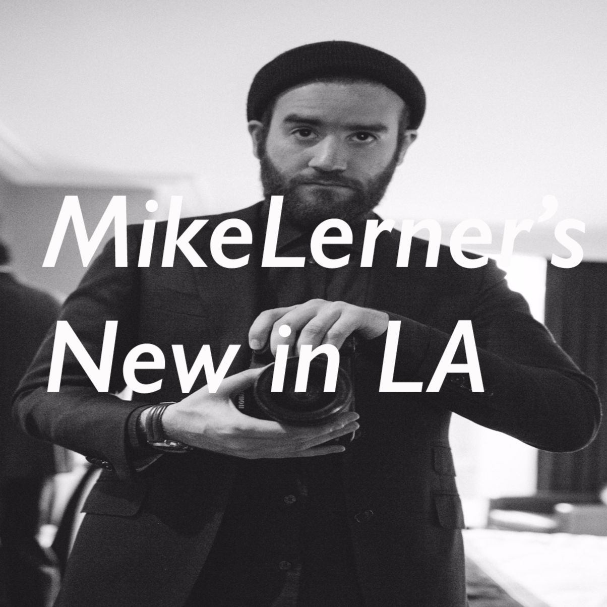 Mike Lerner's New in LA