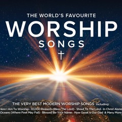 Christian Songs - Praise and Worship