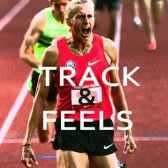 Track & Feels podcast
