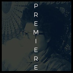 PREMIERE