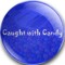 Caught with Candy