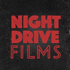 Night Drive Films