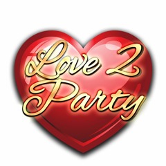 Love 2 Party Pr