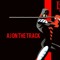 AJ On The Track