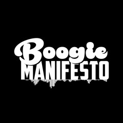 Boogie Manifesto