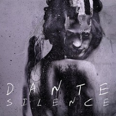 Dante ( Silence )