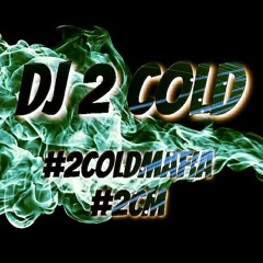 Dj 2 Cold