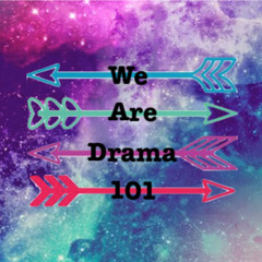 We are Drama 101