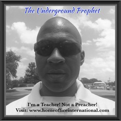 The UnderGround Prophet