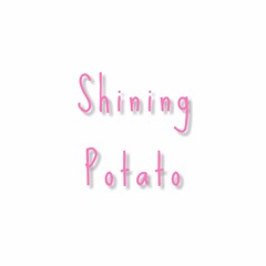 Shining Potato
