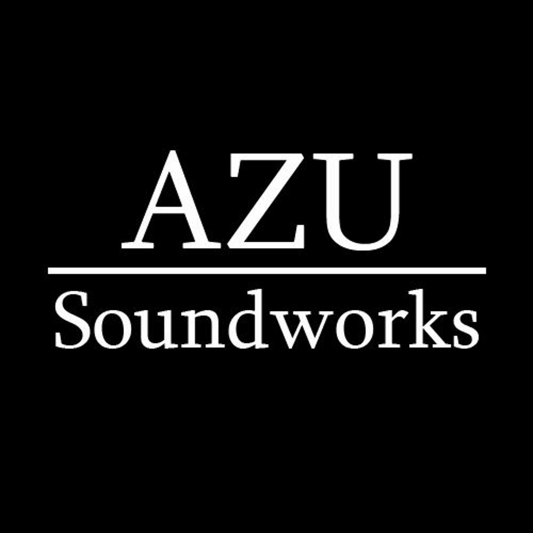 Stream AZU Soundworks music | Listen to songs, albums, playlists