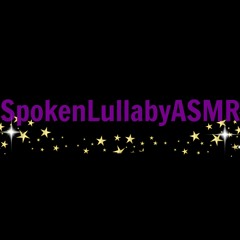 Spoken Lullaby ASMR