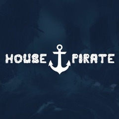 House Pirate