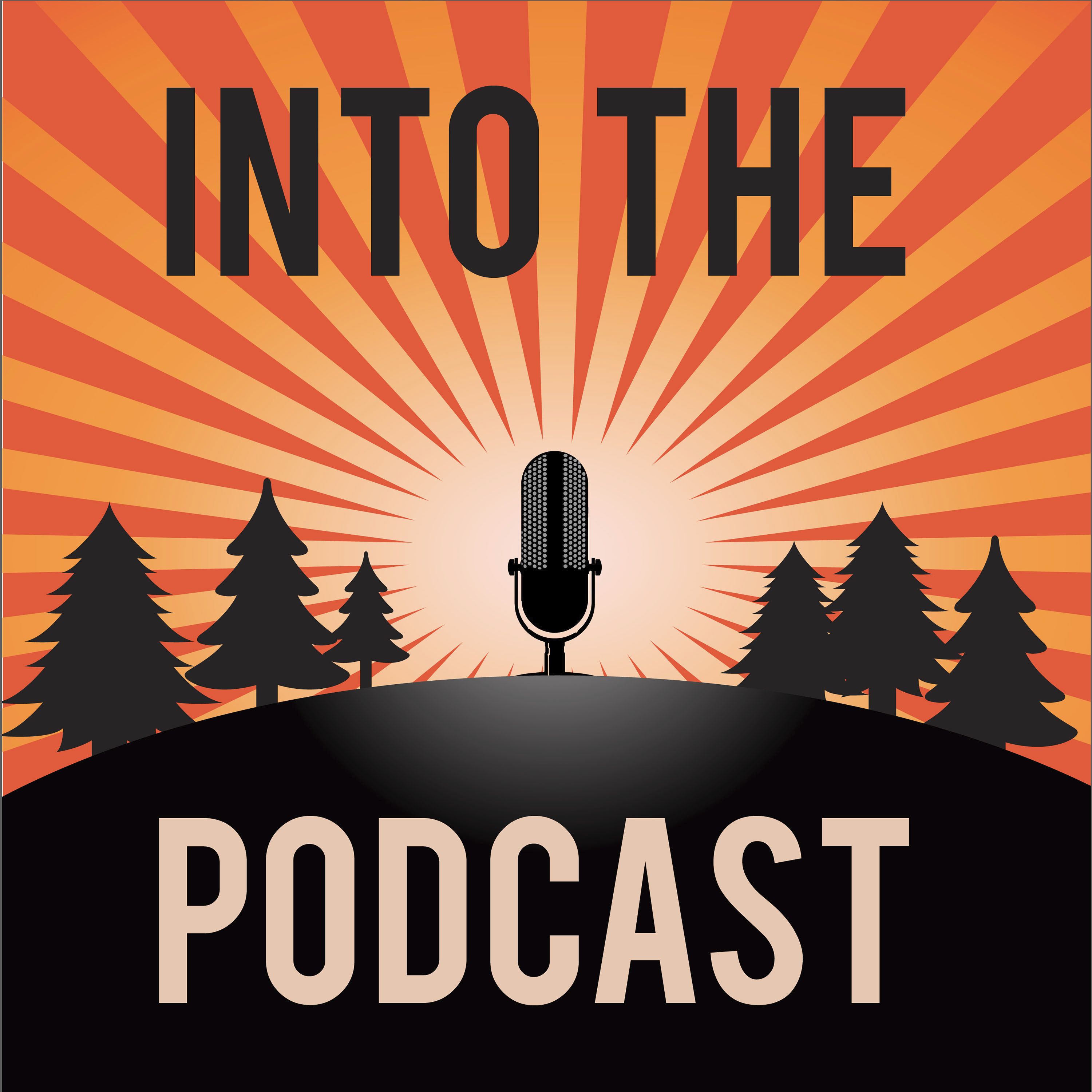 Into the Podcast cover art