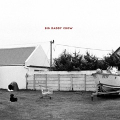 Big Daddy Crow